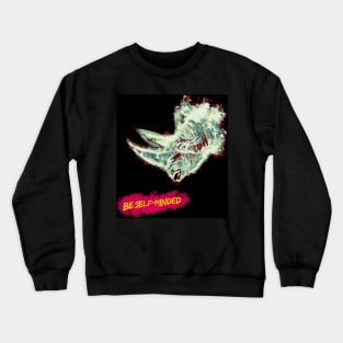 Be Self-Minded Like A Rhino Crewneck Sweatshirt